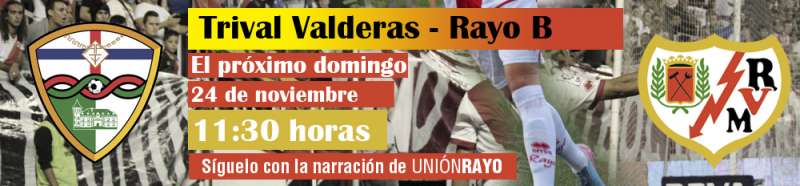 Trival Valderas Rayo B