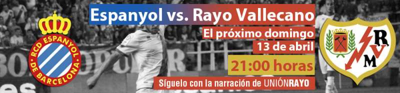 Cabecera Espanyol Rayo Vallecano
