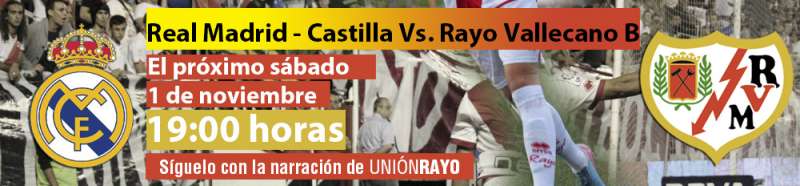 Cabecera Real Madrid Castilla Rayo Vallecano B