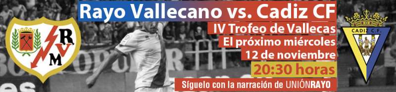 Cabecera Rayo Vallecano Cadiz