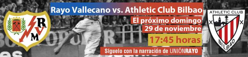 Cabecera Rayo Vallecano Athletic de Bilbao