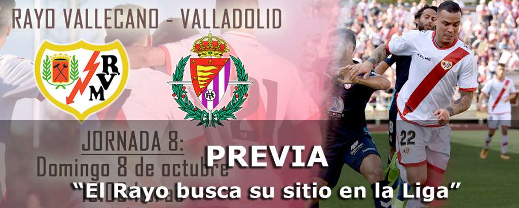 Previa Rayo Valladolid