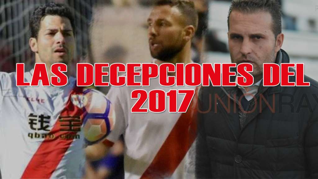 decepciones 2017