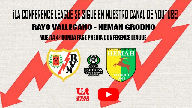 Unión Rayo retransmitirá en directo el regreso europeo del Rayo Vallecano en Vallecas 1 Rayo Conference