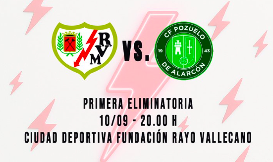 Horario Primera ronda de Copa de la Reina: Rayo Femenino Vs CF Pozuelo de Alarcón 1 Rayo Femenino Copa de la Reina